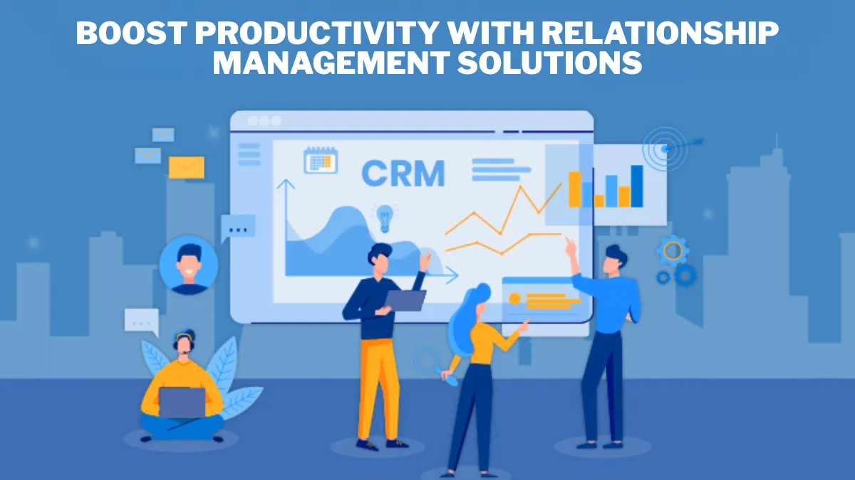 Relationship Management